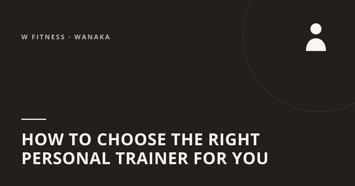 How to Choose the Right Personal Trainer for You